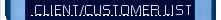 CLIENT/CUSTOMER LIST